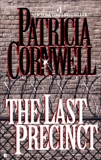 The Last Precinct: Scarpetta (Book 11), Cornwell, Patricia