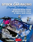 Stock Car Racing Engine TechnologyHP1506: Advanced Engine Theory and Design for All Levels of Circle Track Racing, 