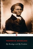 My Bondage and My Freedom, Douglass, Frederick & Smith, John David (CON) & Smith, John David (INT)