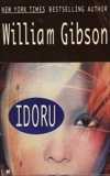 Idoru, Gibson, William