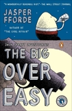 The Big Over Easy: A Nursery Crime, Fforde, Jasper