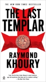 The Last Templar, Khoury, Raymond