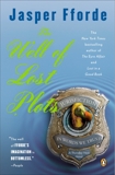 The Well of Lost Plots: A Thursday Next Novel, Fforde, Jasper