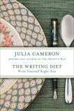 The Writing Diet: Write Yourself Right-Size, Cameron, Julia