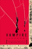 Vampire Taxonomy: Identifying and Interacting with the Modern-Day Bloodsucker, Woerner, Meredith