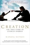 Creation (Movie Tie-In): Darwin, His Daughter & Human Evolution, Keynes, Randal