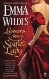 Lessons From a Scarlet Lady, Wildes, Emma