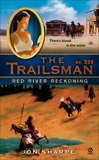 The Trailsman #339: Red River Reckoning, Sharpe, Jon