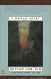 A World Apart: Imprisonment in a Soviet Labor Camp During World War II, Herling, Gustaw