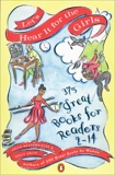 Let's Hear It for the Girls: 375 Great Books for Readers 2-14, Bauermeister, Erica & Smith, Holly