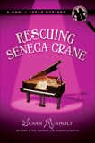 Rescuing Seneca Crane, Runholt, Susan