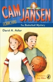 Cam Jansen: The Basketball Mystery #29, Adler, David A.