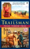 The Trailsman #286: Texas Terror Trail, Sharpe, Jon