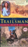 Trailsman #265, The: Dakota Death Rattle, Sharpe, Jon