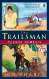 Trailsman #272, The: Nevada Nemesis, Sharpe, Jon