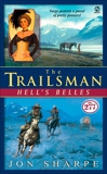 The Trailsman #277: Hell's Belles, Sharpe, Jon & Ames, John Edwards