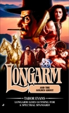 Longarm 302: Longarm and the Golden Ghost, Tabor, Evans