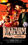 Longarm 322: Longarm and the Missing Mistress, Evans, Tabor