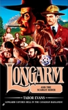 Longarm 323: Longarm and the Scarlet Rider, Evans, Tabor