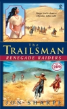 The Trailsman #289: Renegade Raiders, Sharpe, Jon