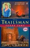 The Trailsman #280: Texas Tart, Sharpe, Jon