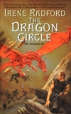 The Dragon Circle: The Stargods #2, Radford, Irene