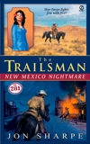 The Trailsman #281: New Mexico Nightmare, Sharpe, Jon