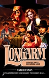 Longarm 375: Longarm and the Skull Mountain Gold, Evans, Tabor