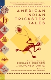 American Indian Trickster Tales, Erdoes, Richard