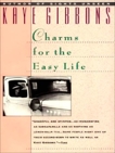 Charms for the Easy Life, Gibbons, Kaye