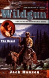 Wildgun: The Novel, Hanson, Jack