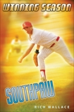 Southpaw: Winning Season, Wallace, Rich