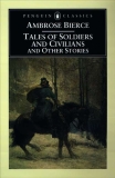 Tales of Soldiers and Civilians: and Other Stories, Bierce, Ambrose