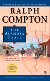 Ralph Compton the Alamosa Trail, Compton, Ralph & Vaughan, Robert