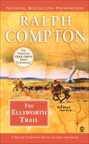 Ralph Compton the Ellsworth Trail, Compton, Ralph & Sherman, Jory