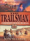 Trailsman 207: Chimney Rock Burial: Chimney Rock Burial, Sharpe, Jon