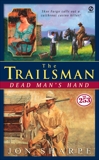 The Trailsman #253: Dead Man's Hand, Sharpe, Jon