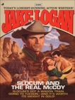 Slocum 226: Slocum and the Real McCoy, Logan, Jake