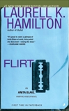 Flirt: An Anita Blake, Vampire Hunter Novel, Hamilton, Laurell K.