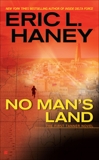 No Man's Land, Haney, Eric L.