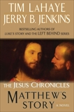 Matthew's Story, LaHaye, Tim & Jenkins, Jerry B.