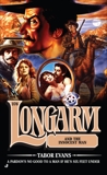 Longarm 376: Longarm and the Innocent Man, Evans, Tabor