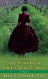 The Lost Summer of Louisa May Alcott, McNees, Kelly O'Connor