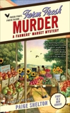 Farm Fresh Murder, Shelton, Paige