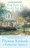 The Inn at Angel Island: An Angel Island Novel, Spencer, Katherine & Kinkade, Thomas