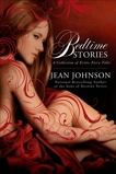 Bedtime Stories: A Collection of Erotic Fairy Tales, Johnson, Jean