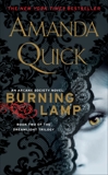 Burning Lamp: Book Two in the Dreamlight Trilogy, Quick, Amanda