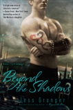 Beyond the Shadows, Granger, Jess