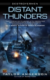 Distant Thunders: Destroyermen, Anderson, Taylor