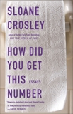 How Did You Get This Number, Crosley, Sloane